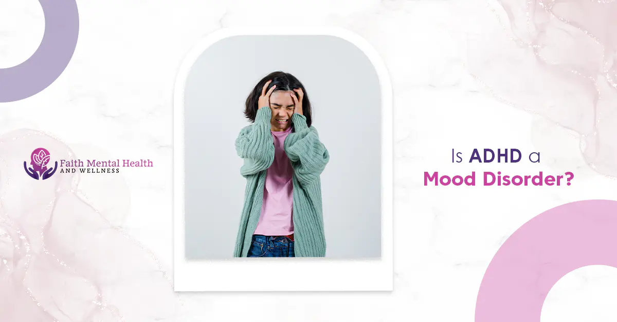 is adhd a mood disorder